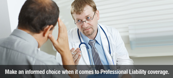 Make an informed choice when it comes to Professional Liability coverage.